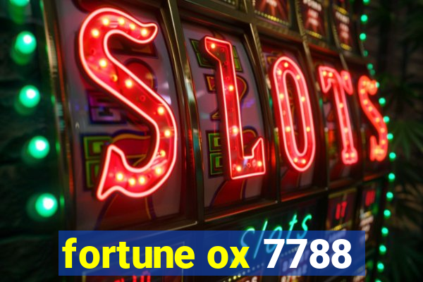 fortune ox 7788